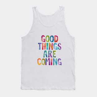 Good Things Are Coming in Rainbow Watercolors Tank Top